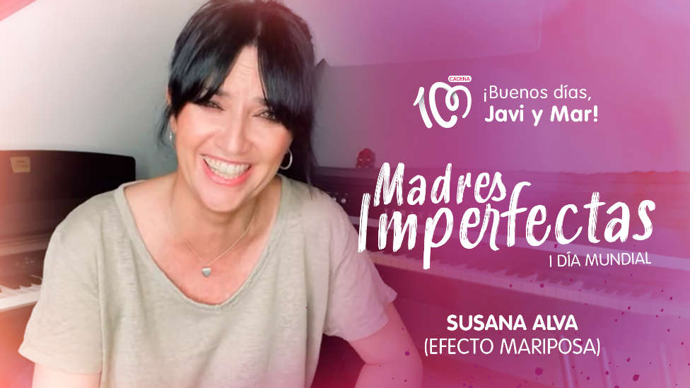 Susana Alva se suma al día de Las Madres Imperfectas