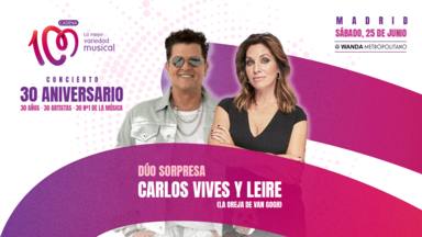 Carlos Vives y Leire Martínez, un dúo único en el CADENA 100 CONCIERTO 30 ANIVERSARIO