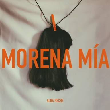 Alba Reche lanza “Morena Mía”, versión del 'clásico' de Miguel Bosé -  Música - CADENA 100