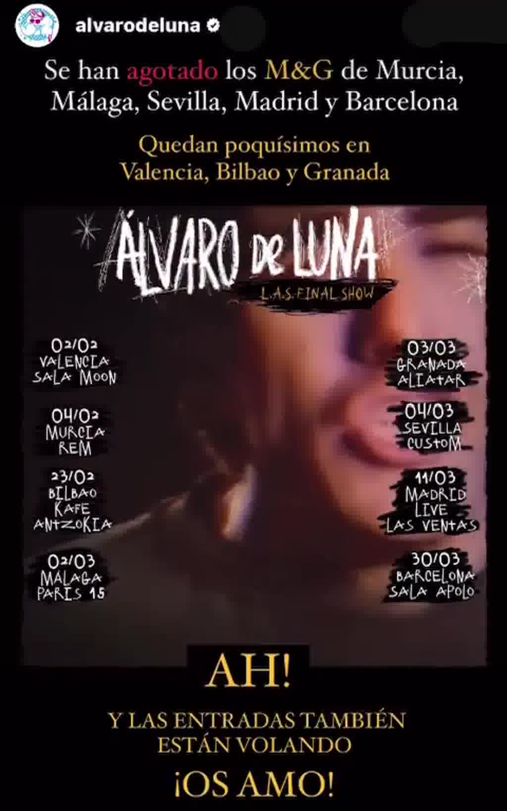 Álvaro de Luna anunciaba hace unas semanas de ‘L.A.S Final Show’ y la entradas están volando