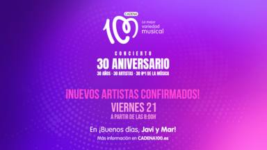 Nuevos artistas confirmados para CADENA 100 Concierto 30 aniversario