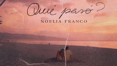 Noelia Franco lanza 'Qué pasó?', un tema con el que retomar su carrera musical tras 'OT 2018'