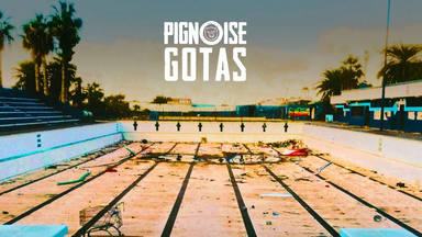 Portada de 'Gotas', el nuevo 'single' de Pignoise