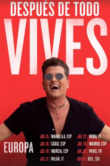 DESPUÉS DE TODO VIVES - cartel de la gira europea de Carlos Vives